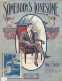 Somebody's Lonesome, Thomas S. Allen, 1910