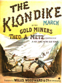 The Klondike, Theodore A. Metz, 1897