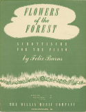 Flowers Of The Forest, Felix Burns, 1907