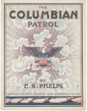 Columbian Patrol, E. S. Phelps, 1917