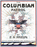 Columbian Patrol, E. S. Phelps, 1917