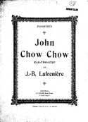 John Chow Chow, Jéan-Baptiste Lafrenière, 1912