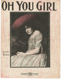 Oh You Girl, Ernie Erdman, 1912