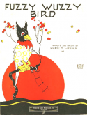 The Fuzzy Wuzzy Bird, Harold Weeks, 1922