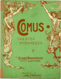 Comus, Carrie Bruggeman, 1904