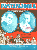Pastafazoola, Frank Sabini; Edward Clark; Gus Van; Joe Schenck, 1927