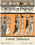 Chickens On Parade, Gus Edwards, 1914