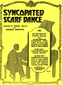 Syncopated Scarf Dance, George W. Fairman, 1923