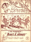 Dance Of The Monkeys, Bart E. Grady, 1897