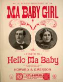 Ma Baby Girl, Joseph E. Howard; Ida Emerson, 1899