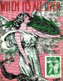 When It's All Over, Kerry Mills, 1915