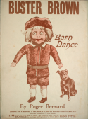 Buster Brown, Roger Bernard, 1908