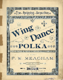 Wing Dance, Frank W. Meacham, 1893
