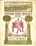Common Sense Bracket, Paul A. Rubens, 1905