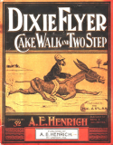 Dixie Flyer, A. E. Henrich, 1901