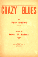 Crazy Blues version 2, Perry Bradford, 1920
