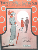 You Better Keep Babying Baby, Jack Stanley, 1923