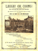 Laugh! Oh! Coons!, J. W. Wheeler, 1892