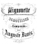 Mignonnette Schottisch, Auguste Davis, 1872