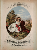 Affection Schottisch, F. Southgate, 1858