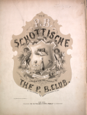 The P. B. Schottisch, Deacon Of Glenwood, 1857