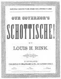 Our Governor's Schottisch, Louis H. Rink