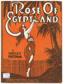 Rose Of Egyptland, Harold B. Freeman, 1919