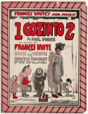 One Gozinto Two, Phil Ponce, 1918