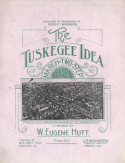 The Tuskegee Idea, W. Eugene Hutt, 1904