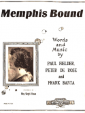Memphis Bound, Frank E. Banta (son); Peter De Rose, 1925