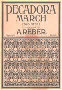 Pecadora March, A. Reber