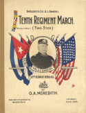 Tenth Regiment March, O. A. Meredith, 1898