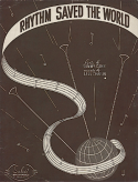 Rhythm Saved The World, Saul Chaplin, 1936