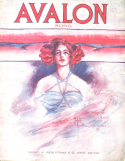 Avalon, Charles N. Daniels (a.k.a., Neil Moret or L'Albert), 1910
