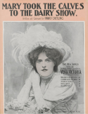 Mary Took The Calves To The Dairy Show, Harry Castling, 1908