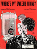 Where's My Sweetie Hiding?, Little Jack Little; Dick Finch, 1924