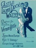 Castle Lame Duck, James Reese Europe; Ford T. Dabney, 1914