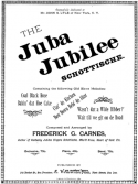 Juba Jubilee, Frederick G. Carnes, 1884