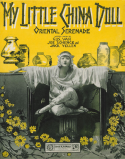 My Little China Doll, Gus Van; Joe Schenck; Jack Yellen, 1917