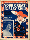 Your Great Big Baby Smile, James Slap White, 1916