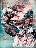 Those Olden Golden Days, Alexander Marr, 1919
