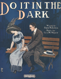 Do It In The Dark, George W. Meyer, 1912