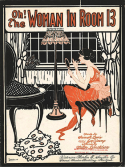Oh! The Woman In Room 13, Walter Donaldson, 1919