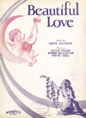 Beautiful Love, Victor Young; Wayne King; Egbert Van Alstyne, 1931