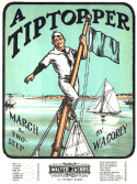 A Tiptopper, W. A. Corey, 1903