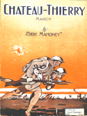 Chateau-Thierry, Eddie Mahoney, 1919
