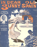 In Dear Old Sunny Spain, Joseph E. Howard, 1918