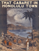 At That Cabaret In Honolulu Town, Jack Frost, 1917