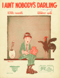 I Ain't Nobody's Darling, Robert A. King, 1921