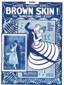 Brown Skin, Sam Seligman; Roy Barton; Original Dixieland Jazz Band, 1916